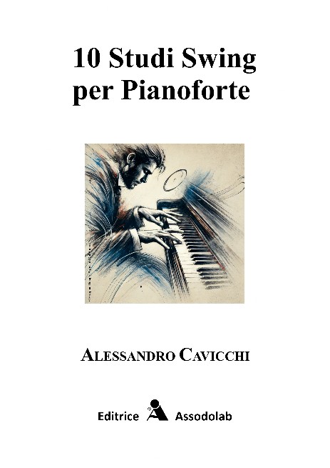 Alessandro Cavicchi 10 Studi Swing per Pianoforte