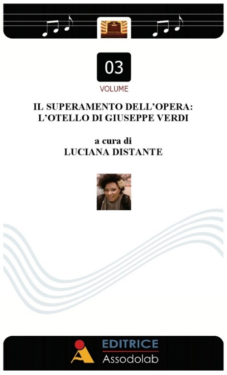 L'Otello di Giuseppe Verdi a cura di Luciana Distante