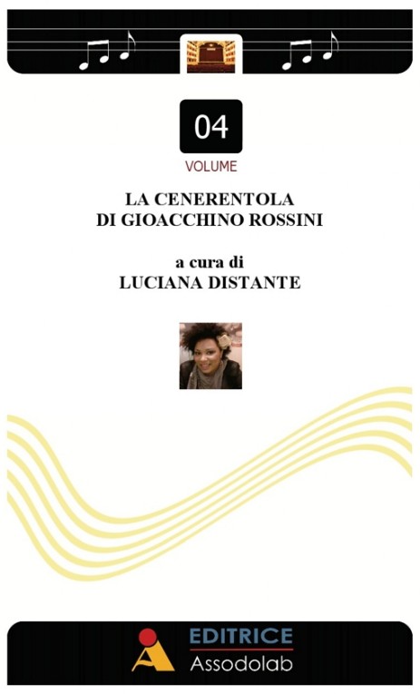La cenerentola di Gioacchino Rossini a cura di Luciana Distante